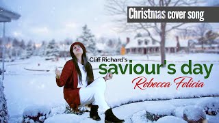 Saviours Day  Rebecca Felscia  Christmas Cover Songs  Cliff Richard [upl. by Haimorej507]