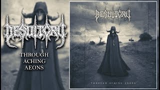 DESULTORY  Through Aching Aeons Full Album2017 [upl. by Radley]