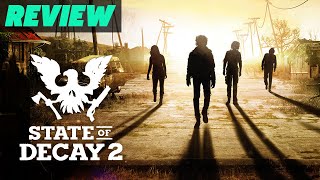 State of Decay 2 Review [upl. by Sclar]