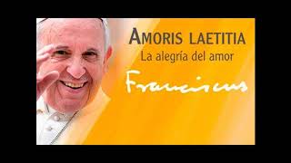 9Lectura dramatizada de la exhortación apostólica Amoris Laetitia CAPÍTULO 9 [upl. by Nickles]