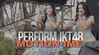 JKT48 PERFORM MOTION IME FESTIVAL [upl. by Zeena]