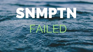 After Failed SNMPTN [upl. by Yedsnil672]