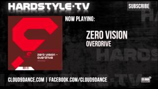 Zero Vision  Overdrive [upl. by Yendahc]