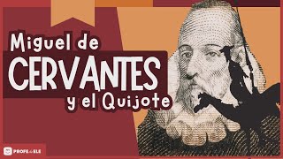 🖋 Miguel de Cervantes y el Quijote  ProfedeELEes [upl. by Sy]