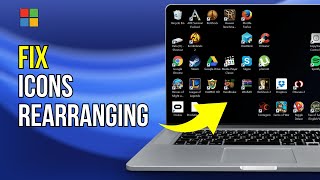 Solution Desktop Icons Rearranging Themselves After Restart In Windows 11 [upl. by Hull]