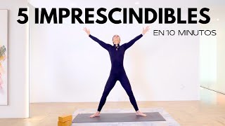 ☀️5 POSTURAS DE YOGA IMPRESCINDIBLES☀️ para iniciar tu día 10 minutos Yoga para Principiantes [upl. by Zakarias]