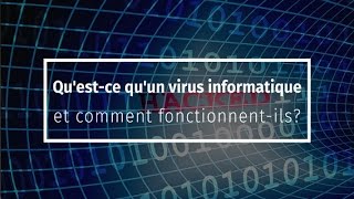 Virus informatique et les logiciels malveillants [upl. by Walrath]