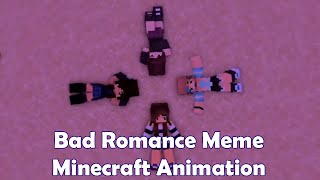 Bad Romance Meme  Minecraft Animation  Mineimator [upl. by Ahsikyt]