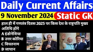 9 November Current Affairs 2024  Today Current Affairs  Daily Current Affairs  Current Affairs [upl. by Ennagrom641]