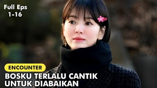 Presdir Cantik Jatuh Hati Sama Karyawan Biasa  Alur Cerita Encounter 2018 [upl. by Eleumas]