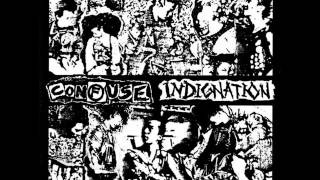 Confuse  Indignation 1984 [upl. by Sergias]