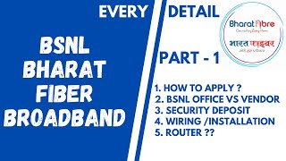 BSNL Fiber FTTH Part 1  EVERY DETAIL How To ApplyInstallation CostSecurity Dep [upl. by Philbrook931]