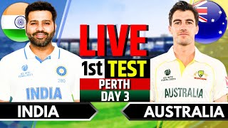 India vs Australia 1st Test Day 3  IND vs AUS Live Match  Live Cricket Match Today Last 30 Over [upl. by Eus]