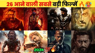 26 Biggest Upcoming INDIAN Movies In 2024  Upcoming Bollywood amp South Indian Films List Hindi 2024 [upl. by Ordnael]