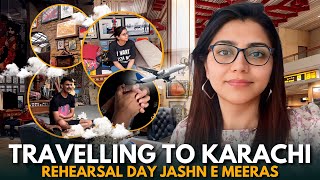 Travelling to Karachi  Rehearsal Day Jashn E Meeras [upl. by Whitney]