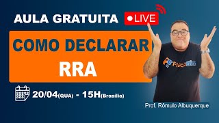 💰 Como declarar RRA  Rendimentos recebidos acumuladamente [upl. by Koloski]