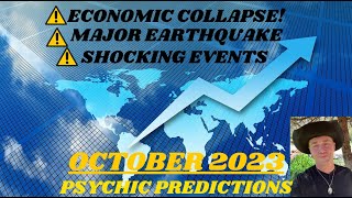 OCTOBER 2023 PSYCHIC PREDICTIONS ⚠️ ECONOMIC COLLAPSE amp SHOCKING EVENTS predictions [upl. by Nahgaem]