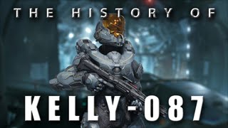 The History of Kelly087  Halo 5 Primer Series [upl. by Sitnik857]