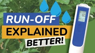 Run Off in Hydroponics  Soilless Media Explained BETTER [upl. by Katharine416]