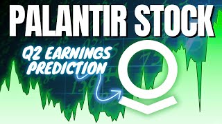 Palantir Stock Q2 Earnings Prediction You’ll Wish You Knew Sooner [upl. by Gradeigh577]