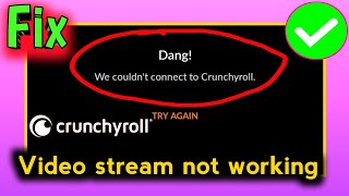 Dang We couldnt connect to Crunchyroll  Fix Crunchyroll app login not working  server down [upl. by Lexerd247]