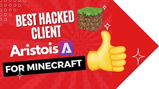 Best Minecraft Hacked Client Showcase  Aristois 121  Alot of features [upl. by Mccormac]