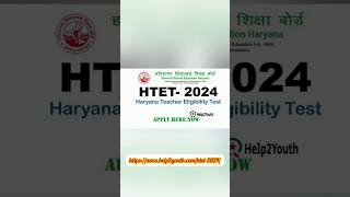 Haryana HTET 2024 Online Form Apply Now  HTET Exam Date 2024  short ytshorts htetexam htet2024 [upl. by Landre867]