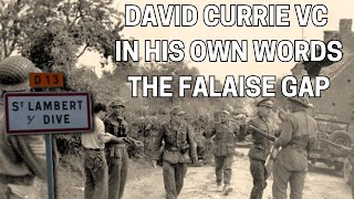 Major David Currie Tells the Story of Closing the Falaise Gap [upl. by Naor]