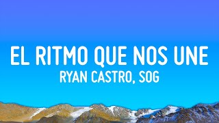 Ryan Castro SOG Selección Colombia  EL RITMO QUE NOS UNE LetraLyrics [upl. by Onitselec]