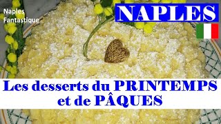 Les desserts du PRINTEMPS et de PÂQUES à Naples 🎂🇮🇹 [upl. by Hannan825]