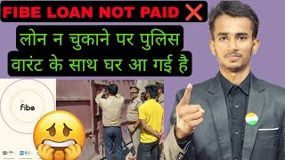 FIBE LOAN REPAYMENT NAHI KIYA TO 🚨  पुलिस वारंट के साथ घर आएगी [upl. by Ennairda]