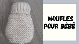 COMMENT TRICOTER UNE MOUFLE POUR BÉBÉ   MON TIROIR DE COUTURE [upl. by Fidelas]