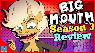 Big Mouth Season 3 Delightfully Disgusting  Review  Nerdflix  Chill [upl. by Baptlsta]