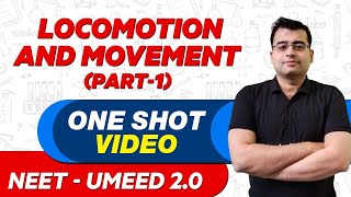 LOCOMOTION AND MOVEMENT PART1 in 1 Shot  All Concepts Tricks amp PYQsNEET Crash CourseUMEED 20 [upl. by Achilles114]