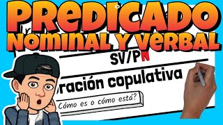 ✍ El PREDICADO NOMINAL y el PREDICADO VERBAL [upl. by Boynton]