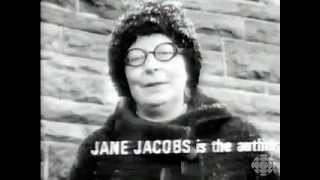 Jane Jacobs on urban design of Toronto amp Montreal circa 1969 [upl. by Whitebook]