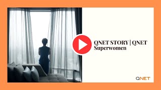 QNET STORY  QNET Superwomen [upl. by Ayotahs643]