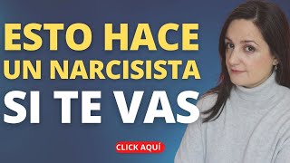 ⛑🚧 ¿Qué Pasa Cuando DEJAS al Narcisista ANTES DEL DESCARTE [upl. by Odrick]