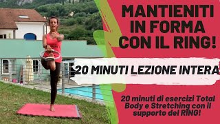 MANTIENITI IN FROMA CON IL RINGLEZIONE INTERA 20 minuti [upl. by Ddene37]