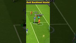 Guti Backheel Assist  eFootball 2024 Mobile [upl. by Belicia503]