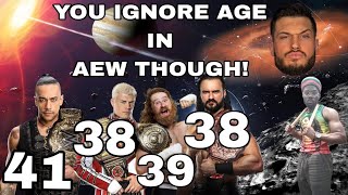 Why Would Wardlows Age Be a Problem For The WWE But Not in AEW Are You Crazy lol [upl. by Ardnekat]