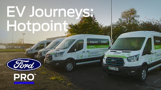 How Hotpoint UK are transitioning their fleet to electric with Ford Pro™ [upl. by Snider]