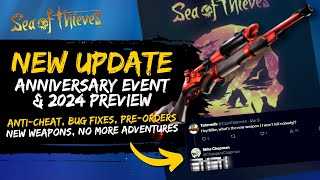 ANTICHEAT TOMORROW PLAYSTATION PREORDERS 2024 PREVIEW amp NEW WEAPONS  Sea of Thieves News [upl. by Ainahs]