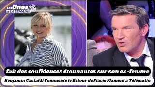 Benjamin Castaldi Commente le Retour de Flavie Flament à Télématin  Entre Fierté et Révélations [upl. by Hazel127]