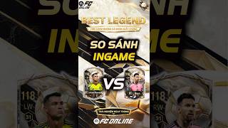 Ai xuất sắc hơn Xem ngay màn so sánh khả năng thi đấu thực tế của CR7 amp LM10 FCOnline BestLegends [upl. by Sekofski866]