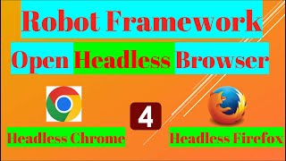 How to open browser in headless mode using Robot Framework [upl. by Toft]