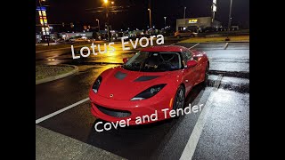 Lotus Evora Cover Review and Battery Tender Hookup [upl. by Honna]