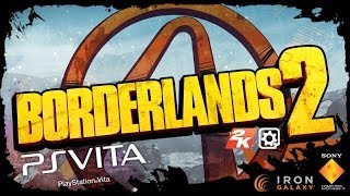 Your First Look at Borderlands 2 on PS Vita [upl. by Elleirbag]