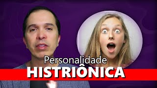 PERSONALIDADE HISTRIÔNICA X BORDERLINE [upl. by Wheeler]