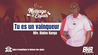 Vaincre par la parole parlée  Rév Blaise Kanga  Message despoir Episode 64 [upl. by Ahsiuqat877]